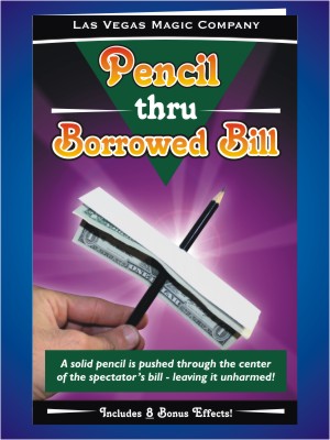 Pencil thru Borrowed Bill
